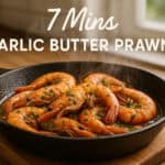 7 Mins Garlic Butter Prawns | Garlic Butter Shrimp for Family