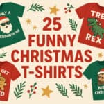 25 Funny Christmas T-Shirts on Amazon That Moms Will Love