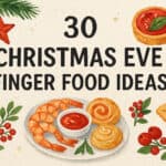30 Christmas Eve Finger Food Ideas