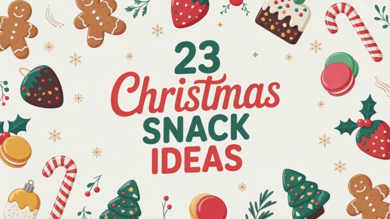 23 Christmas Snack Ideas for Your Holiday Party