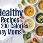 25 Healthy Soup Recipes Under 200 Calories for Busy Moms 23