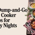 25 Dump-and-Go Slow Cooker Soups for Chilly Nights