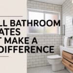 12 Small Bathroom Updates That Make a Big Difference