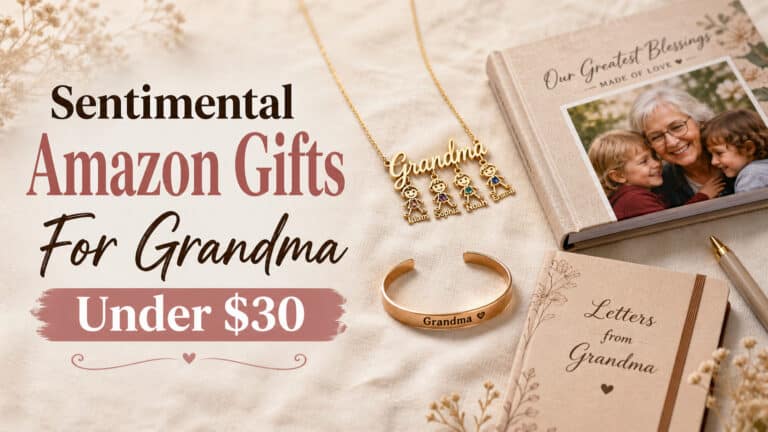Sentimental Amazon Gifts for Grandma Under $30